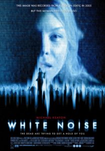 White Noise (2005) - Geoffrey Sax, Patrick Lussier